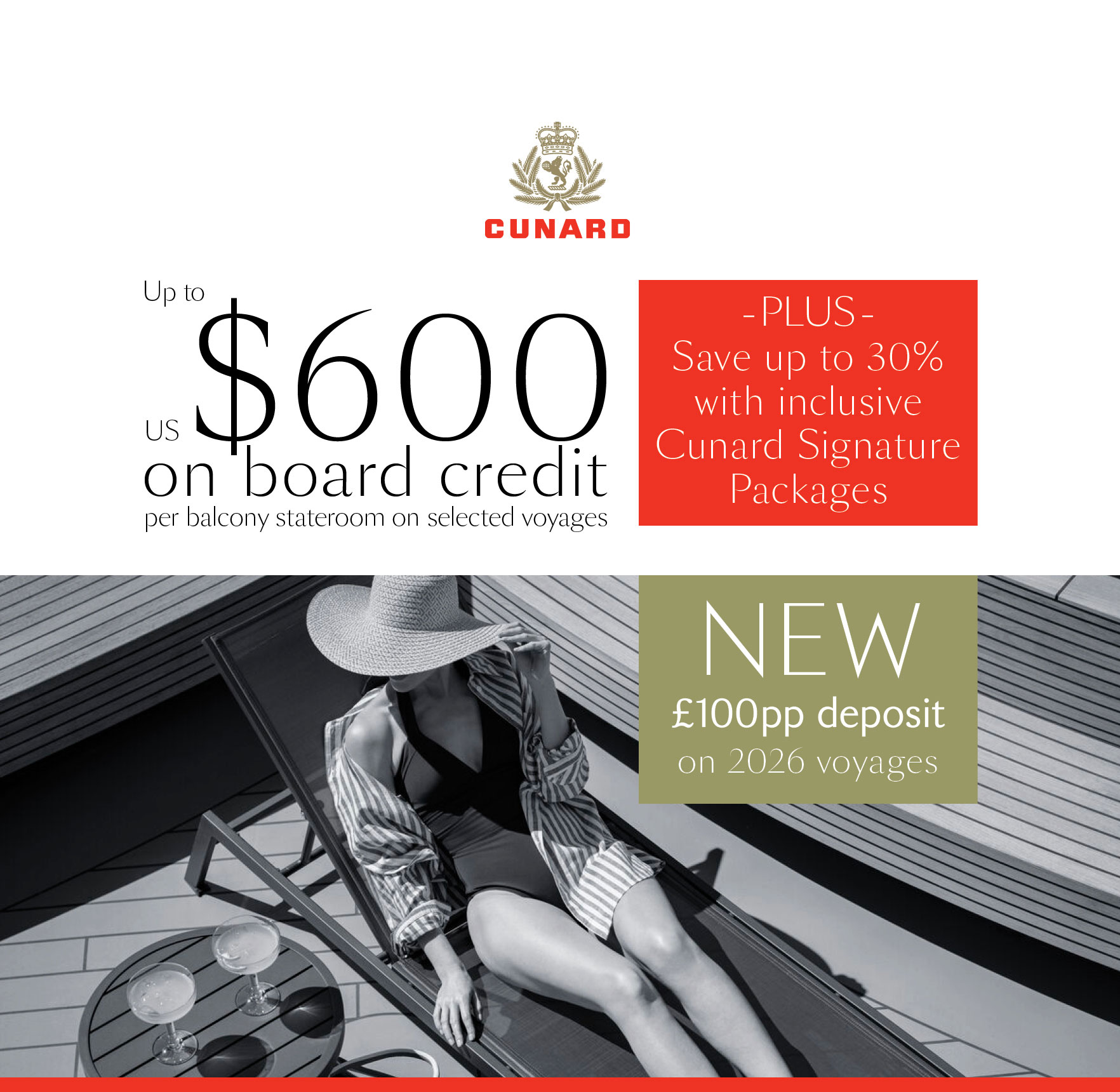 NEW CUNARD SIGNATURE PACKAGES PLUS LOW DEPOSIT!
