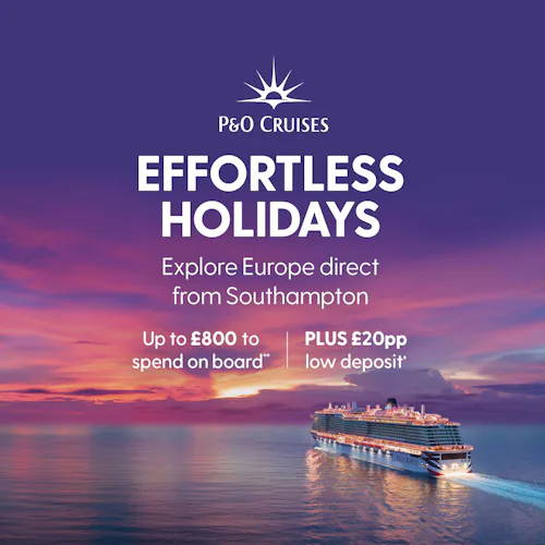 Book Your P&O Cruise with Just £20pp Deposit