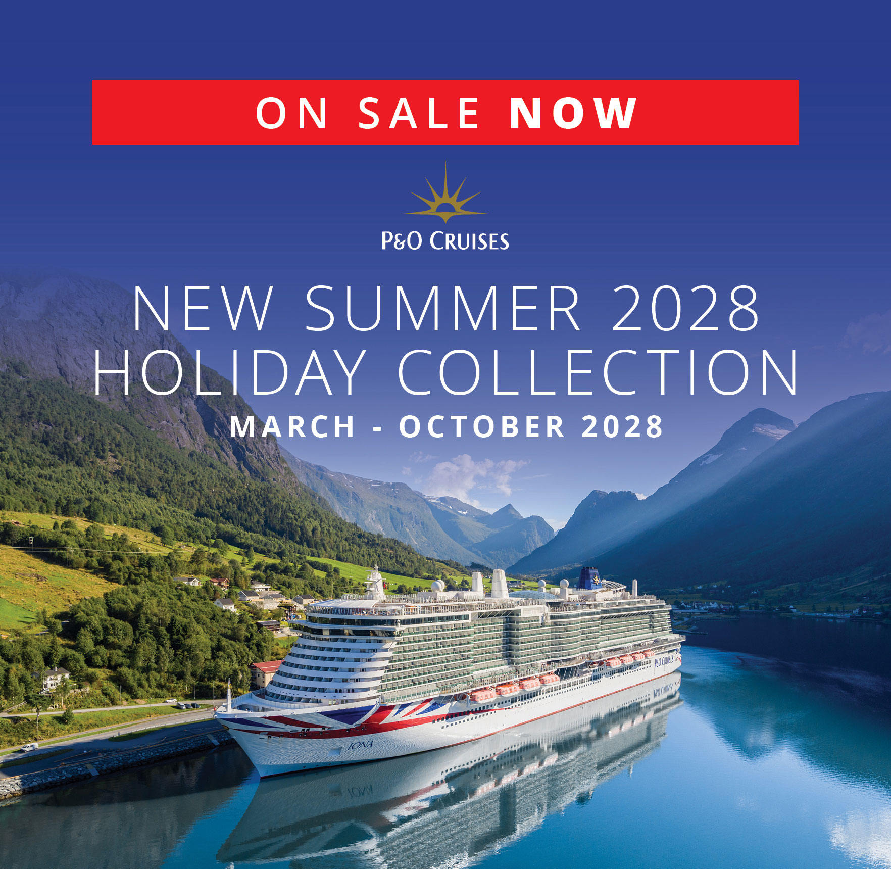 NEW P&O Cruises SUMMER 2028 COLLECTION