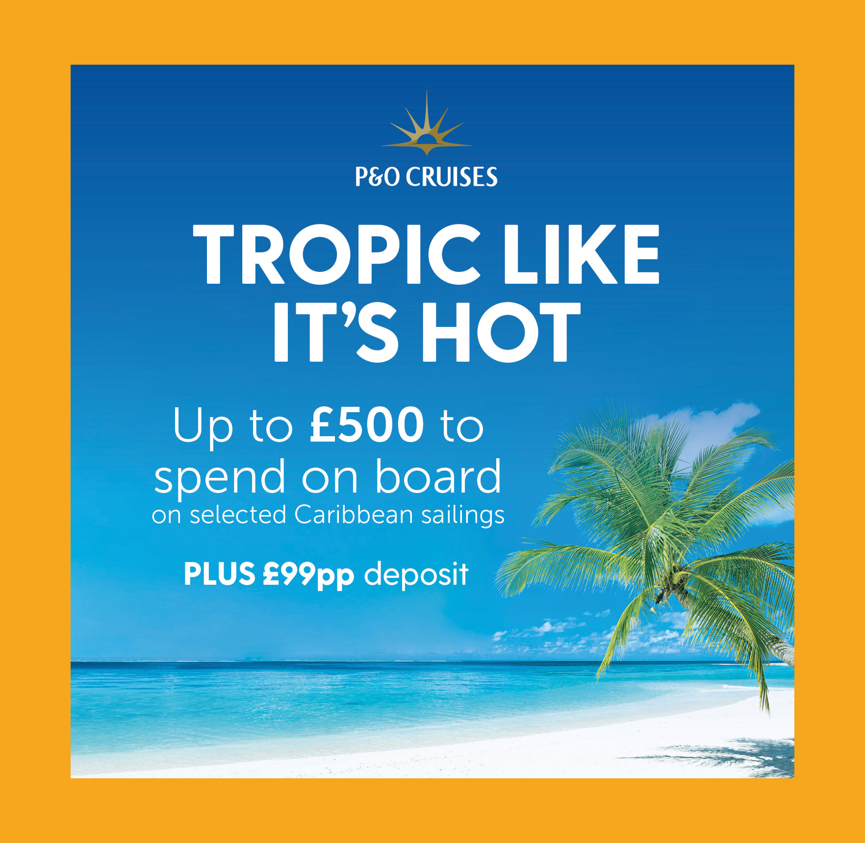 UP TO £500 ONBOARD CREDIT